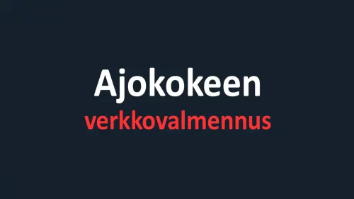 Ajokokeeseen valmennus